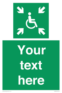 Custom sign safe condition evacuation temporary refuge